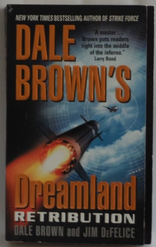 Dale Brown's Dreamland: Retribution