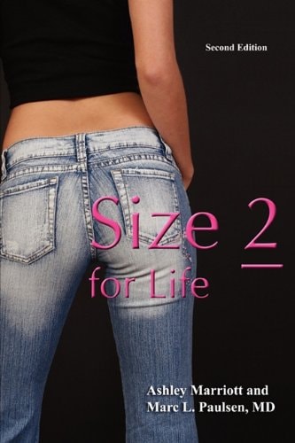 Size 2 for Life: The Rational, Frame-adjusted Approach to Weight Loss for Women