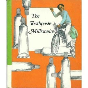 Weekly Reader Children's Book Club presents The toothpaste millionaire