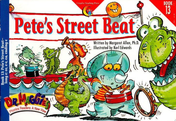 Pete's Street Beat (Dr. Maggie's Phonics Readers Series: a New View, 13)