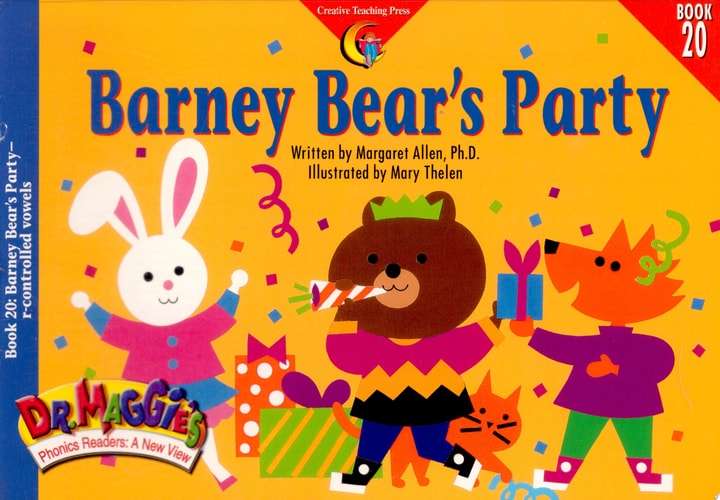 Barney Bear's Party (Dr. Maggie's Phonics Readers Series: a New View, 20)