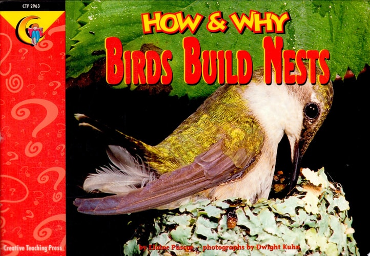 How and Why Birds Build Nests (How and Why Series)