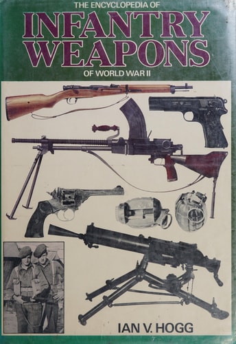 Encyclopedia of Infantry of World War II