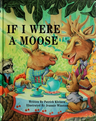 If I Were a Moose