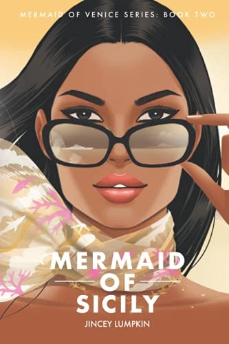 Mermaid of Sicily: Gia's Escape (Billionaire Siren Series)