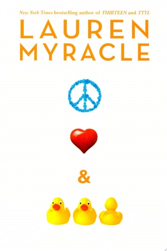 Peace, Love, and Baby Ducks