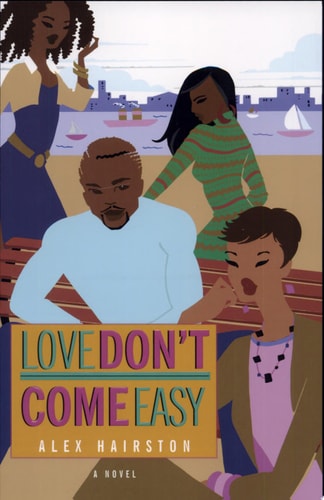 Love Don't Come Easy