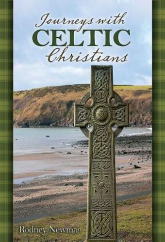 Journeys with Celtic Christians