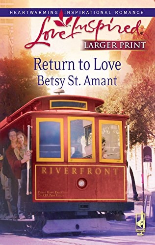Return to Love (Love Inspired Large Print)