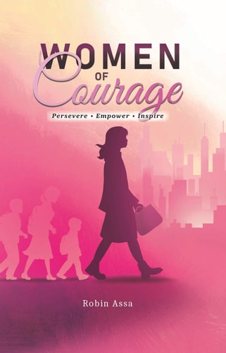Women of Courage: Persevere, Empower, Inspire