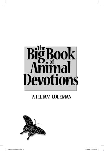 The Big Book of Animal Devotions: 250 Daily Readings About God's Amazing Creation