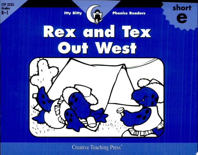 Rex and Tex Out West, Itty Bitty Phonics Reader (Itty-bitty Phonics Readers)
