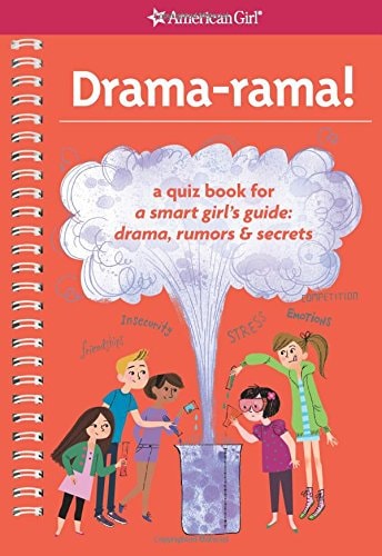 Drama-Rama! A Quiz Book for a Smart Girl's Guide: Drama, Rumors and Secrets
