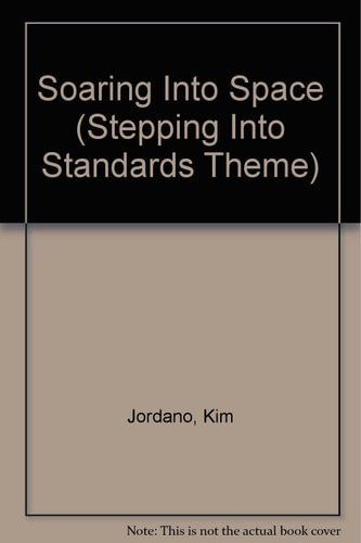 Soaring Into Space (Stepping Into Standards Theme)