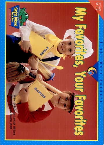 My Favorites, Your Favorites (Sight Word Readers)