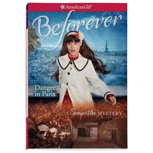 Danger in Paris A Samantha Mystery