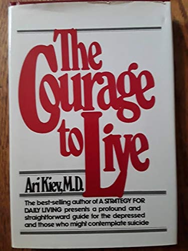 Courage to Live