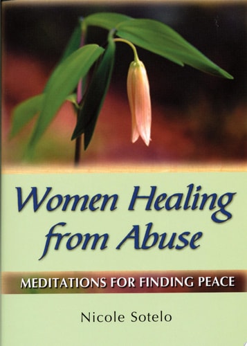 Women Healing from Abuse: Meditations for Finding Peace