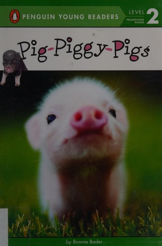 Pig-Piggy-Pigs (Penguin Young Readers, Level 2)