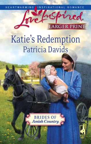 Katie's Redemption (Brides of Amish Country Series #1) (Larger Print Love Inspired #547)