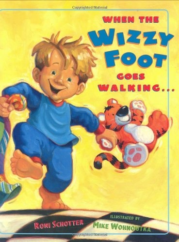 When The Wizzy Foot Goes Walking