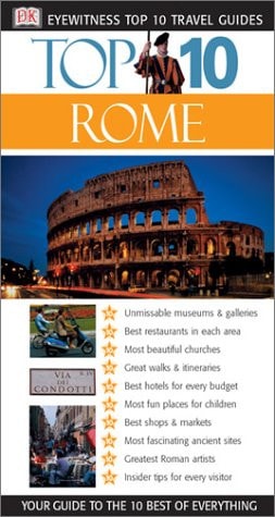 Eyewitness Top 10 Travel Guides: Rome (Eyewitness Travel Top 10)