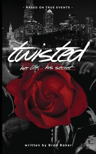 Twisted: Her Life , His Secret