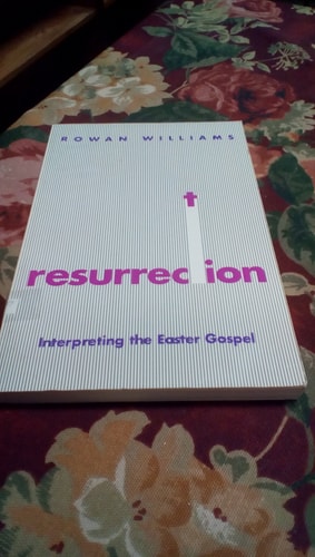 Resurrection: Interpreting the Easter Gospel