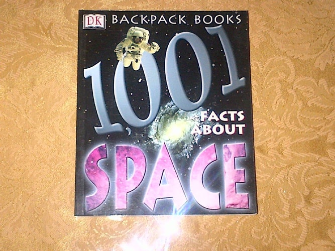 Backpack Books: 1001 Facts About Space (Backpack Books)