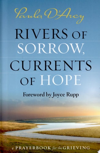 Rivers of Sorrow, Currents of Hope: A Prayerbook for the Grieving