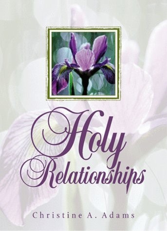 Holy Relationships
