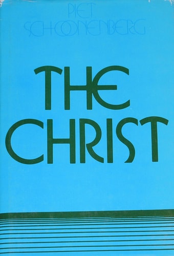 The Christ;: A study of the God-man relationship in the whole of creation and in Jesus Christ