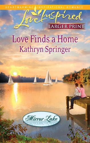 Love Finds a Home (Mirror Lake)
