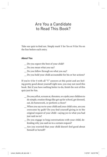Have a New Kid by Friday: How to Change Your Child's Attitude, Behavior & Character in 5 Days