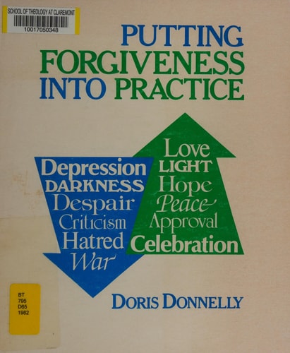 Putting Forgiveness into Practice