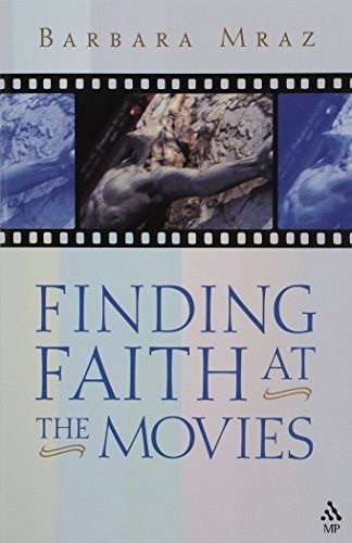 Finding Faith at the Movies