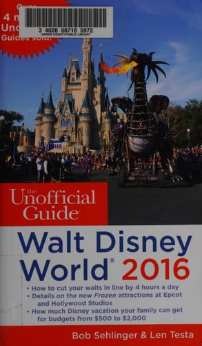The Unofficial Guide to Walt Disney World 2016