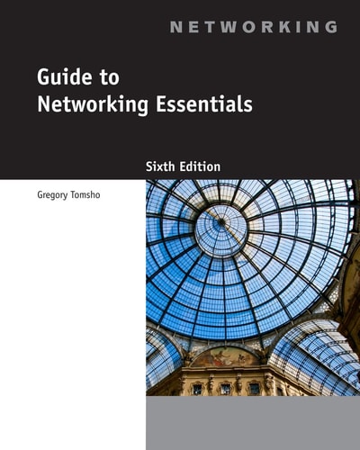 Guide to Networking Essentials, 6th Edition