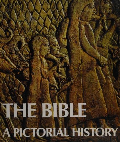 The Bible: A Pictorial History
