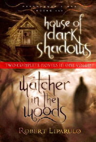 House of Dark Shadows Watcher in the Woods Two Complete Novel in One Volume (Dre (Dream House Kings, Books 1 & 2)