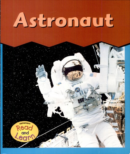 Astronaut (This Is What I Want To Be)