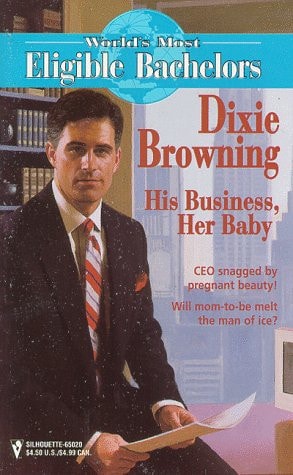 His Business, Her Baby (World's Most Eligible Bachelors)