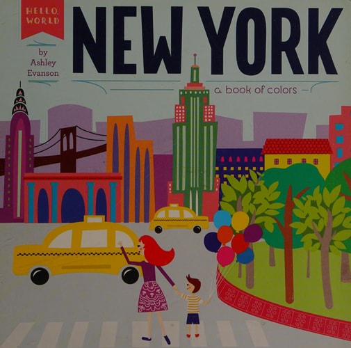 New York: A Book of Colors (Hello, World)