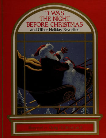 'Twas the Night Before Christmas and Other Holiday Favorites