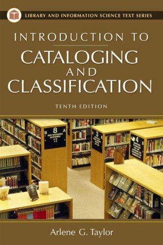 Introduction to Cataloging and Classification (Library Science Text Series)