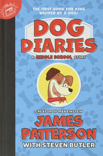Dog Diaries A Middle School Story