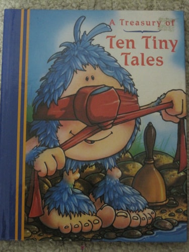 A Treasury of Ten Tiny Tales