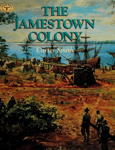 The Jamestown Colony (Turning Points in American History)