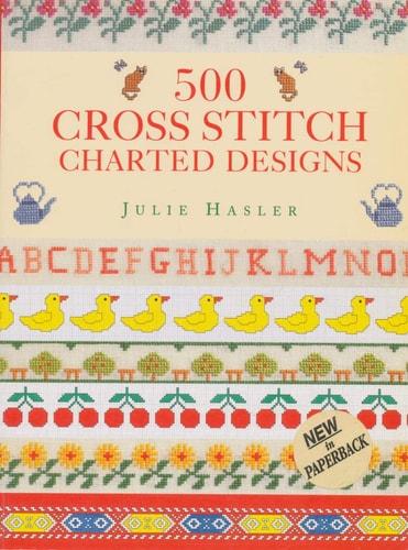 500 Cross Stitch Charted Designs