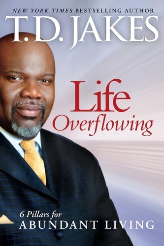 Life Overflowing, 6in1: 6 Pillars for Abundant Living
